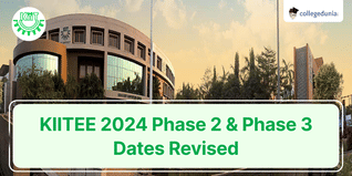 KIITEE 2024 Phase 2 & Phase 3 Exam Dates Revised; Check New Dates Here
